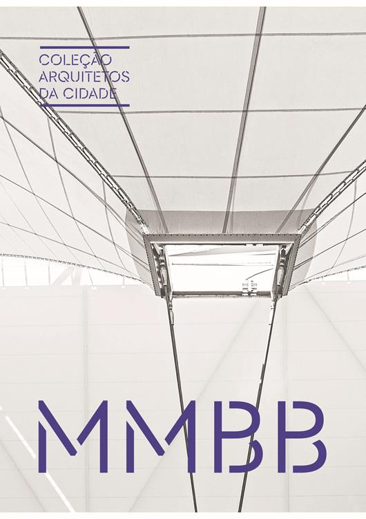 MMBB – Coleção Arquitetos da Cidade